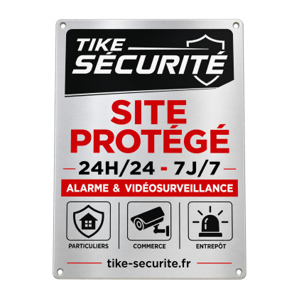 Plaque signalétique TIKE Sécurité « Site Protégé » 30*21 cm
