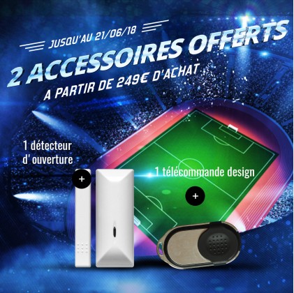 Pack accessoires offert : Télécommande + détecteur d'ouverture