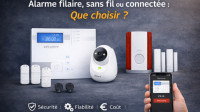 Comment choisir entre une alarme filaire, sans fil ou connectée : avantages, limites et conseils d’installation