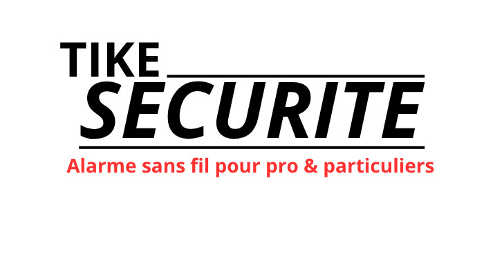 TIKE Sécurité : 19 ans d’expertise française pour protéger votre maison