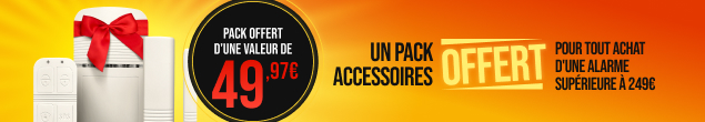 SOLDES : Un pack accessoires contenant 1 détecteur d’ouverture, 1 détecteur de mouvement et 1 télécommande OFFERT dès 249€ d’achat ! Non cumulable – valable jusqu’au 26/01/2026.